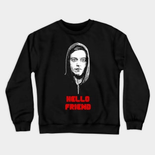 Hello Friend Crewneck Sweatshirt